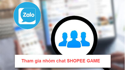 Nhóm chat Shopee Game trên Zalo