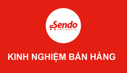 Kinh nghiệm bán hàng trên Sendo