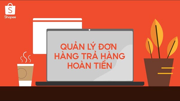 Shopee luôn tư vấn và hỗ trợ quý khách mọi lúc, mọi nơi - Điều kiện đổi trả hàng trên shopee