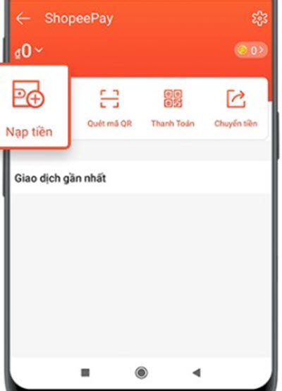 Để nạp tiền bạn chọn vào mục Nạp tiền trong ví ShopeePay